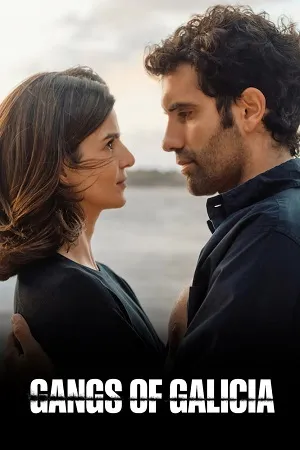 Gangs of Galicia Season 2 -English-Spanish Audio WEB-DL | Dubbed Hindi Movie [ALL EPISODES]