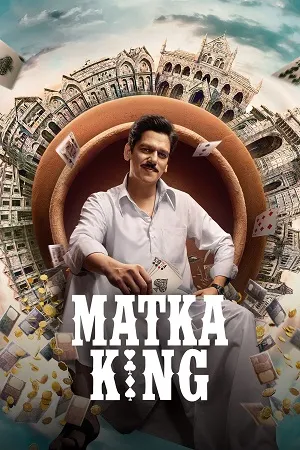 Matka King 2026 Season 1 Audio WEB-DL | Dubbed Hindi Movie [ALL EPISODES]