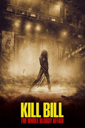 Kill Bill: The Whole Bloody Affair 2011 Dual Audio WEB-DL | Dubbed Hindi Movie