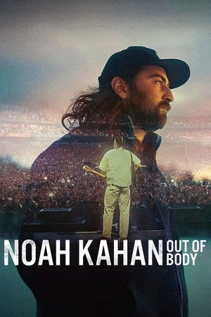 Noah Kahan: Out of Body 2026 - English Dual Audio WEB-DL | Dubbed Hindi Movie