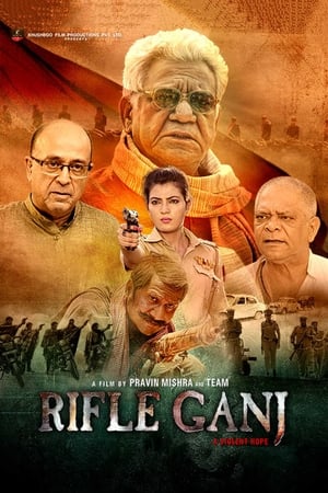 Rifle Ganj 2021 Movie | Dubbed Hindi Movie HDRip x264 [930MB]